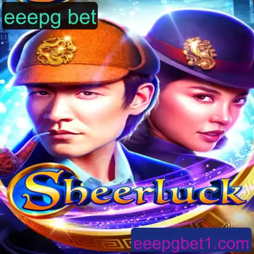 Descubra o Fascinante Jogo Sheerluck e o Mistério de 'Eeepg Bet'